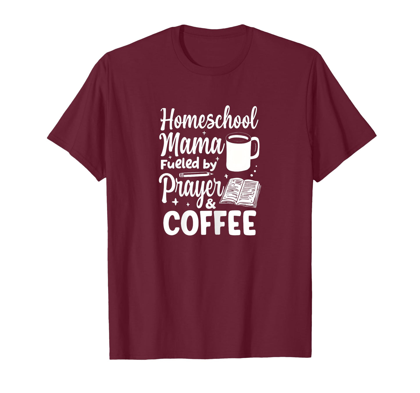 Homeschool Mama Fueled By Prayer & Coffee Christian mother T-Shirt