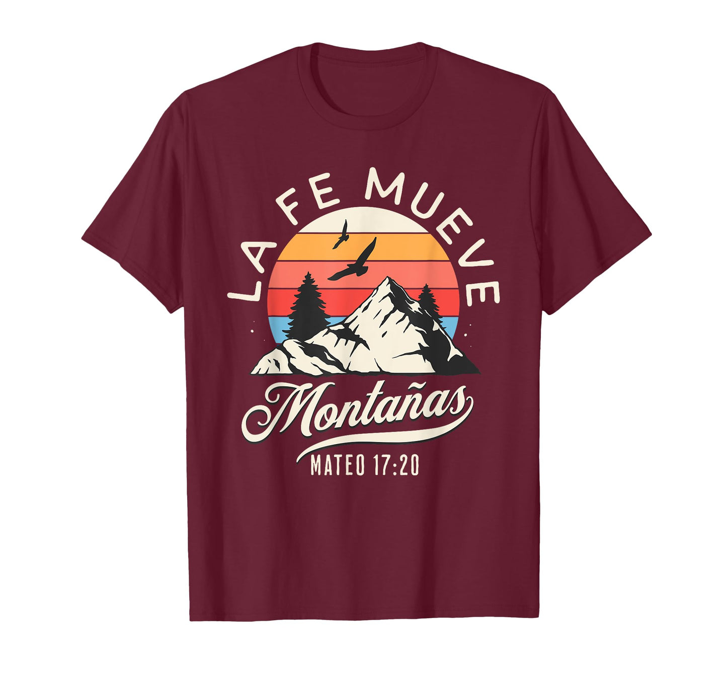 La Fe Mueve Montañas Todo Es Posible Jesus Cristiano T-Shirt