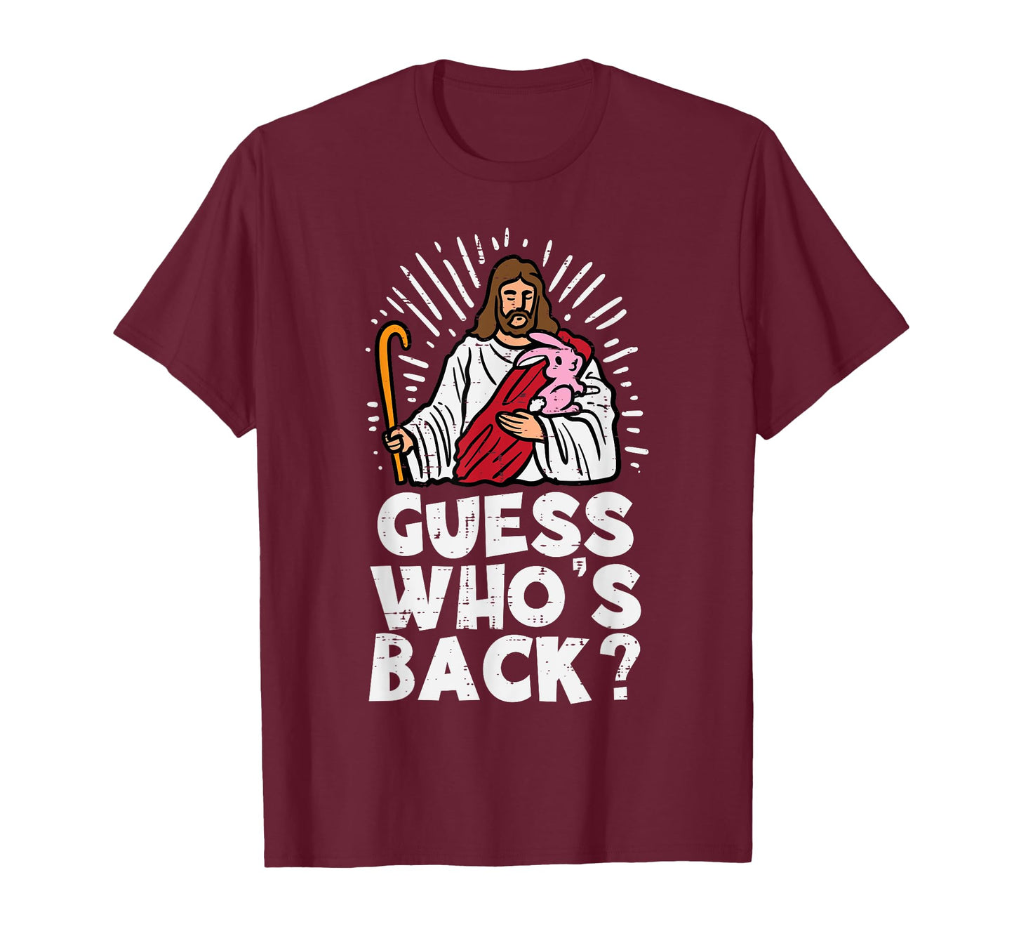 Guess Whos Back Jesus Easter Funny Religious Men Women Kids T-Shirt