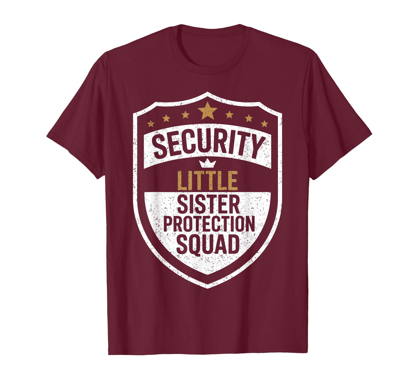Security Little Sister Protection Squad Funny Boys Brother T-Shirt