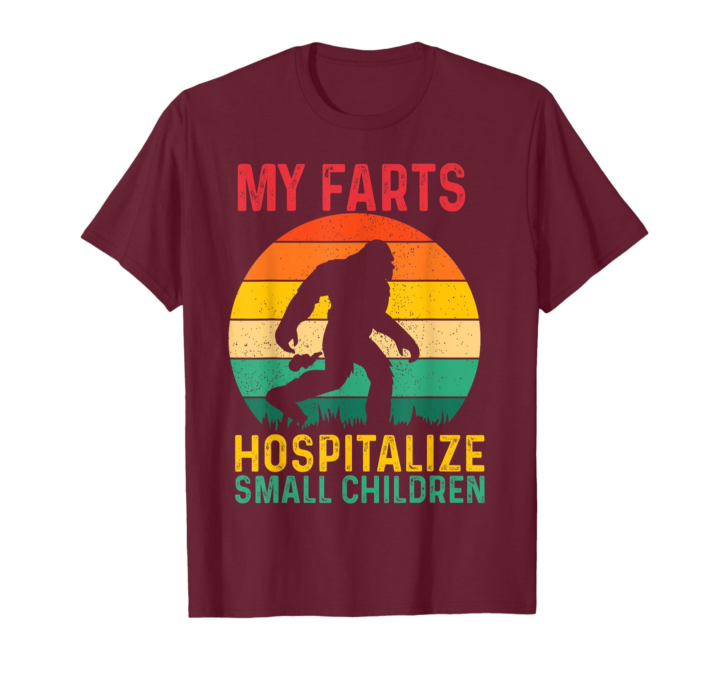 My farts hospitalize small children T-Shirt