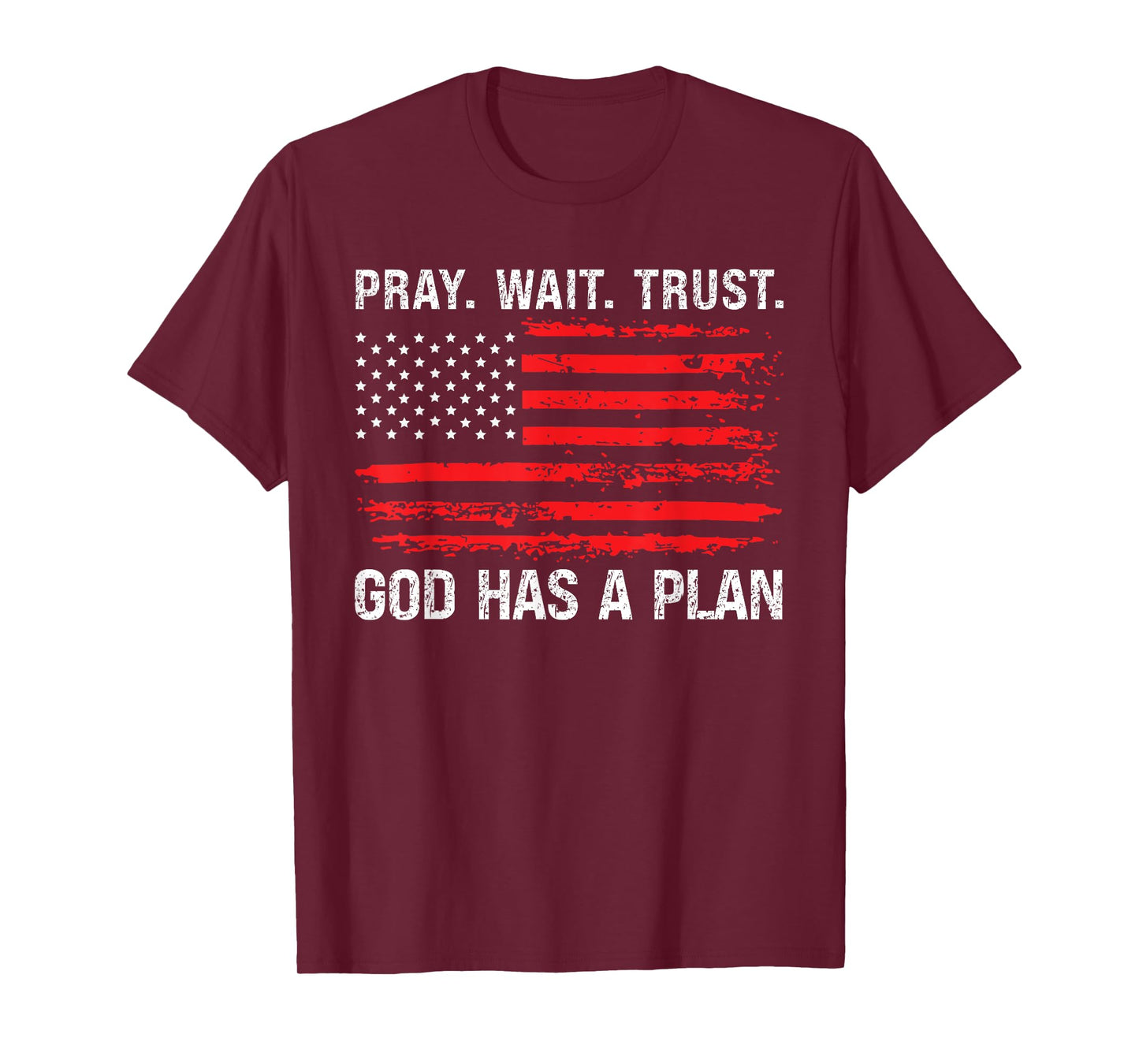 Pray Wait Trust God Has A Plan Vintage Christian T-Shirt