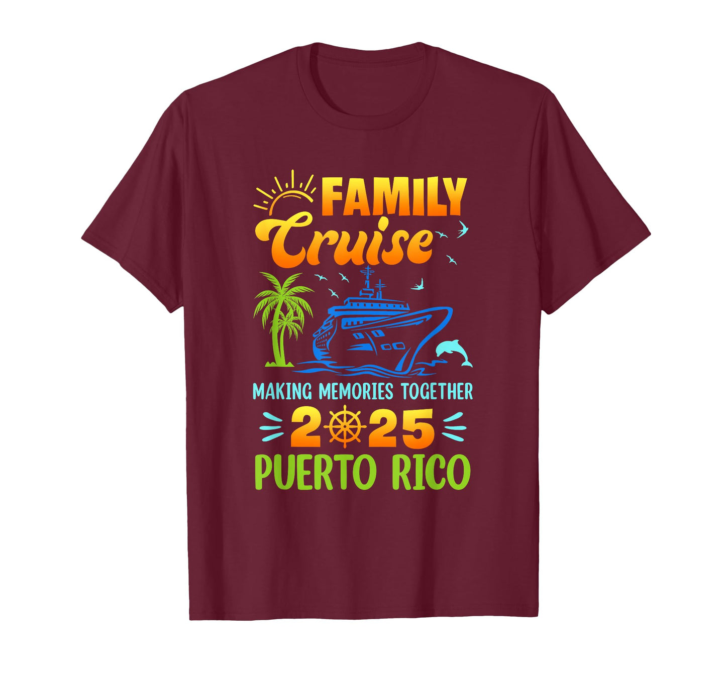 Puerto Rico Cruise 2025 Family Friends Group Vacation T-Shirt