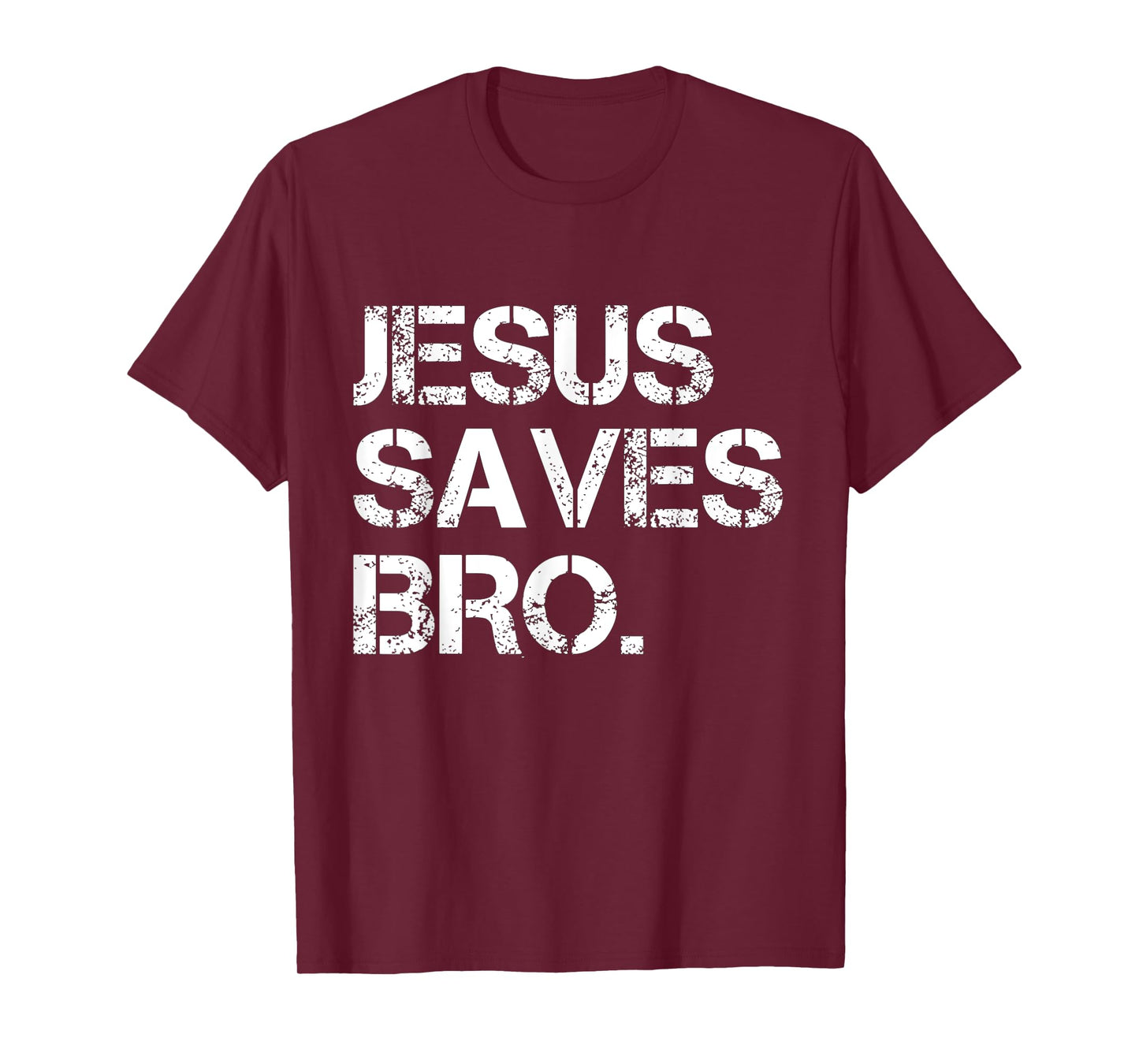 Jesus Saves Bro - Vintage Funny Christian Religion T-Shirt