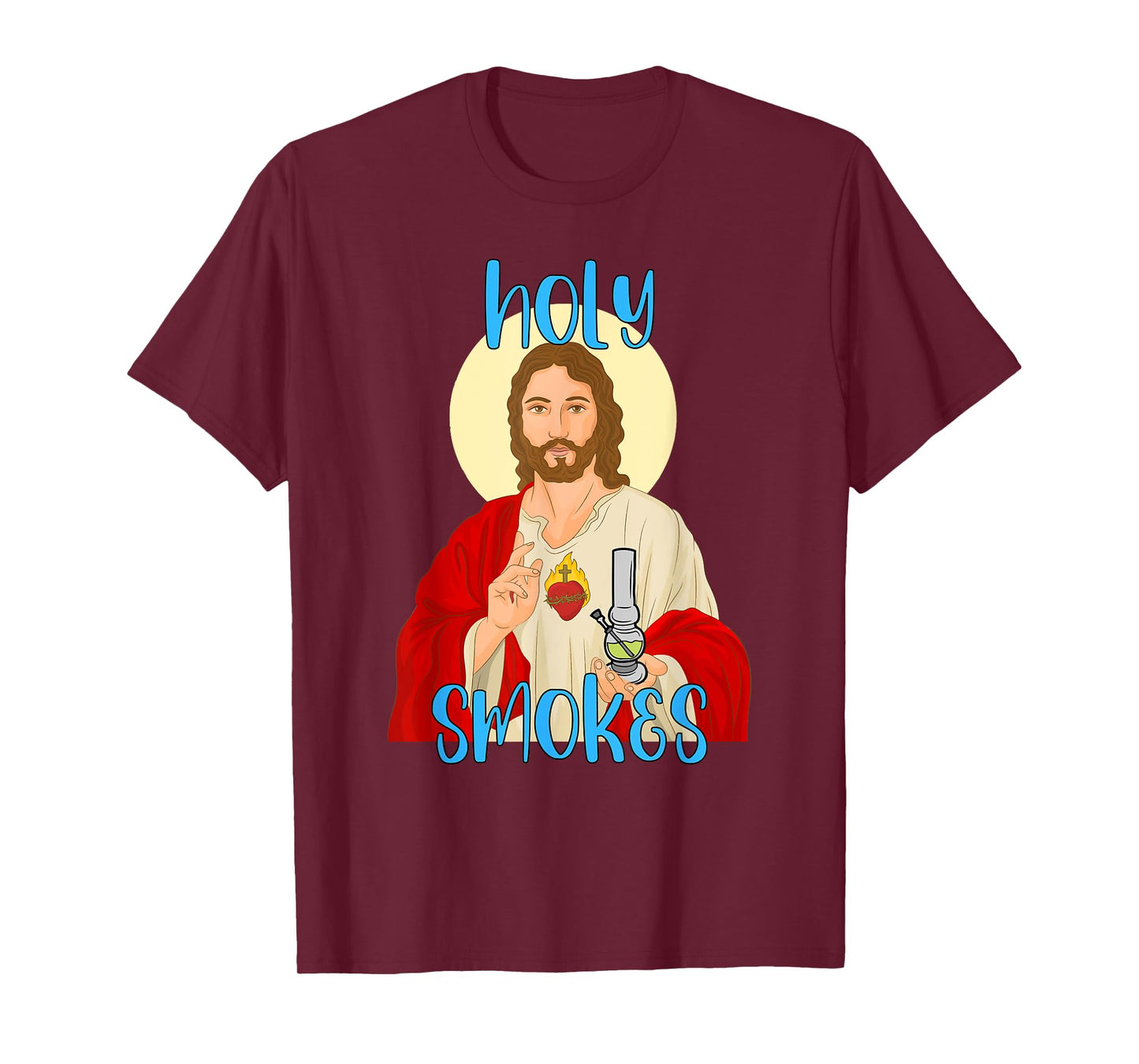Holy Smokes Funny Jesus Apparel Weed 420 Merch T-Shirt