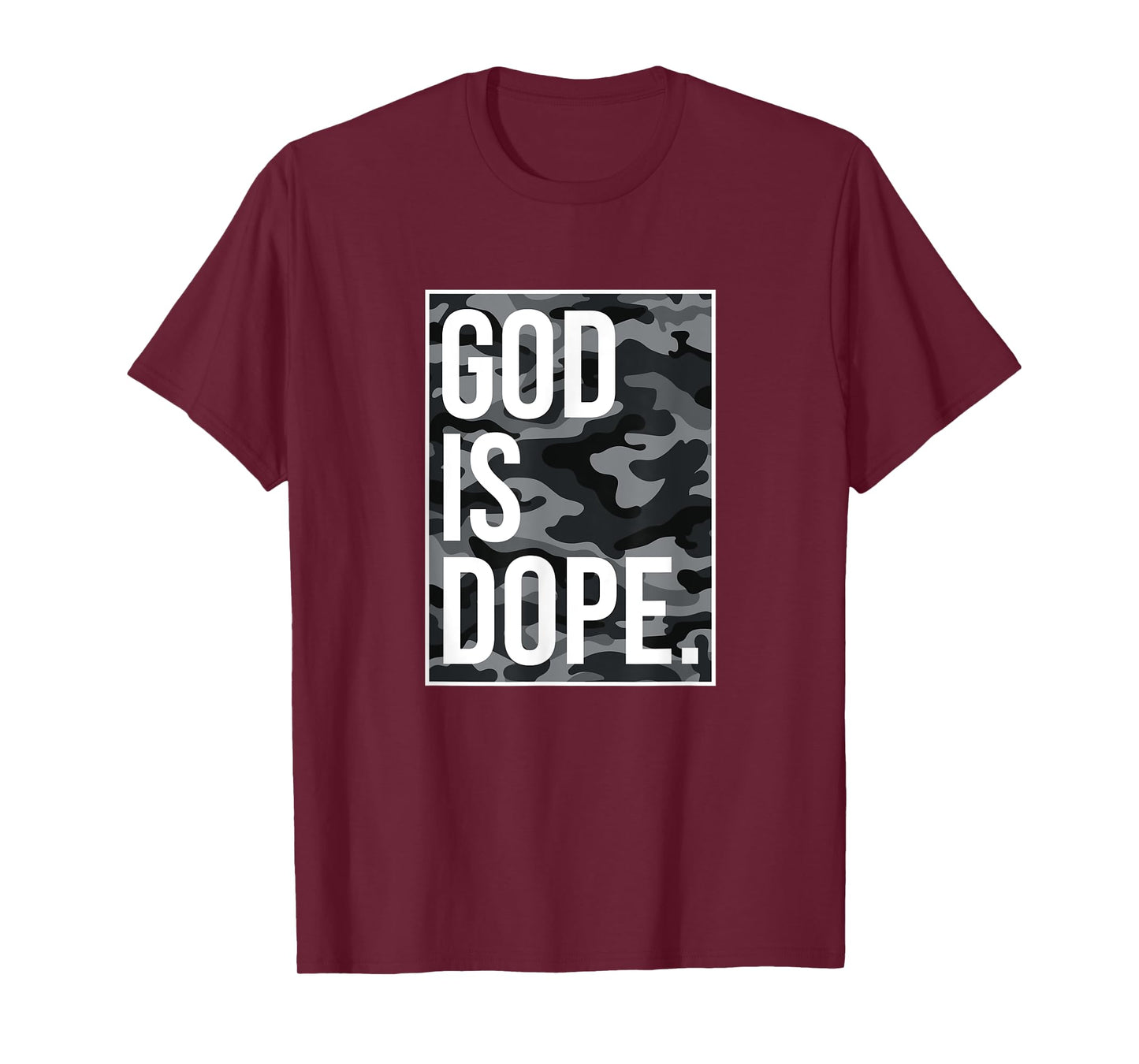 God Is Dope, Camouflage, Camo T-Shirt