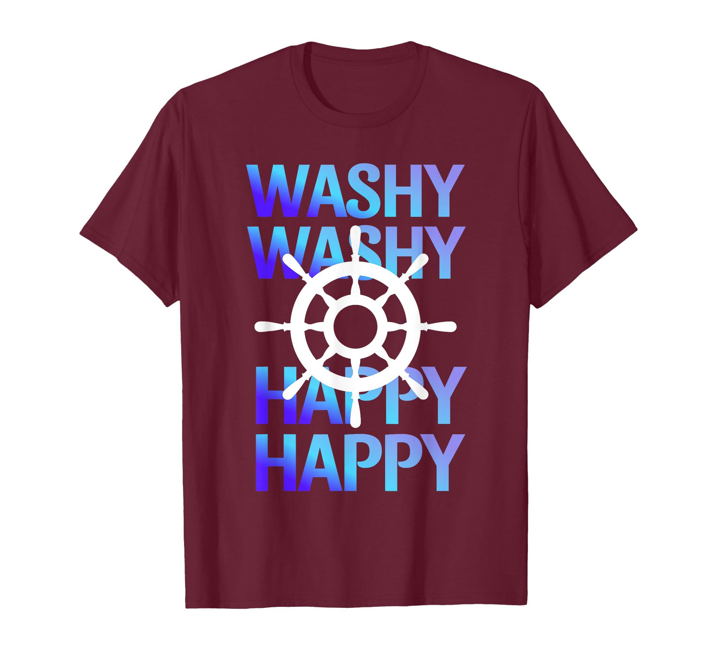 Washy Washy Funny Ship Washy Washy Cruise T-Shirt