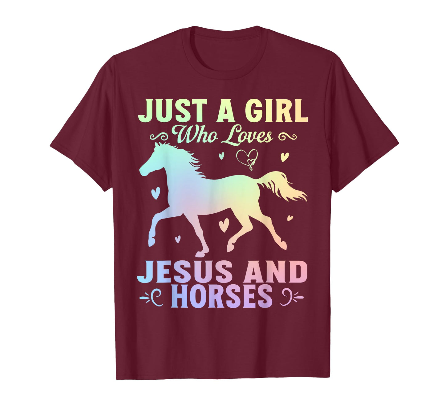 Just A Girl Who Loves Jesus And Horses T-Shirt