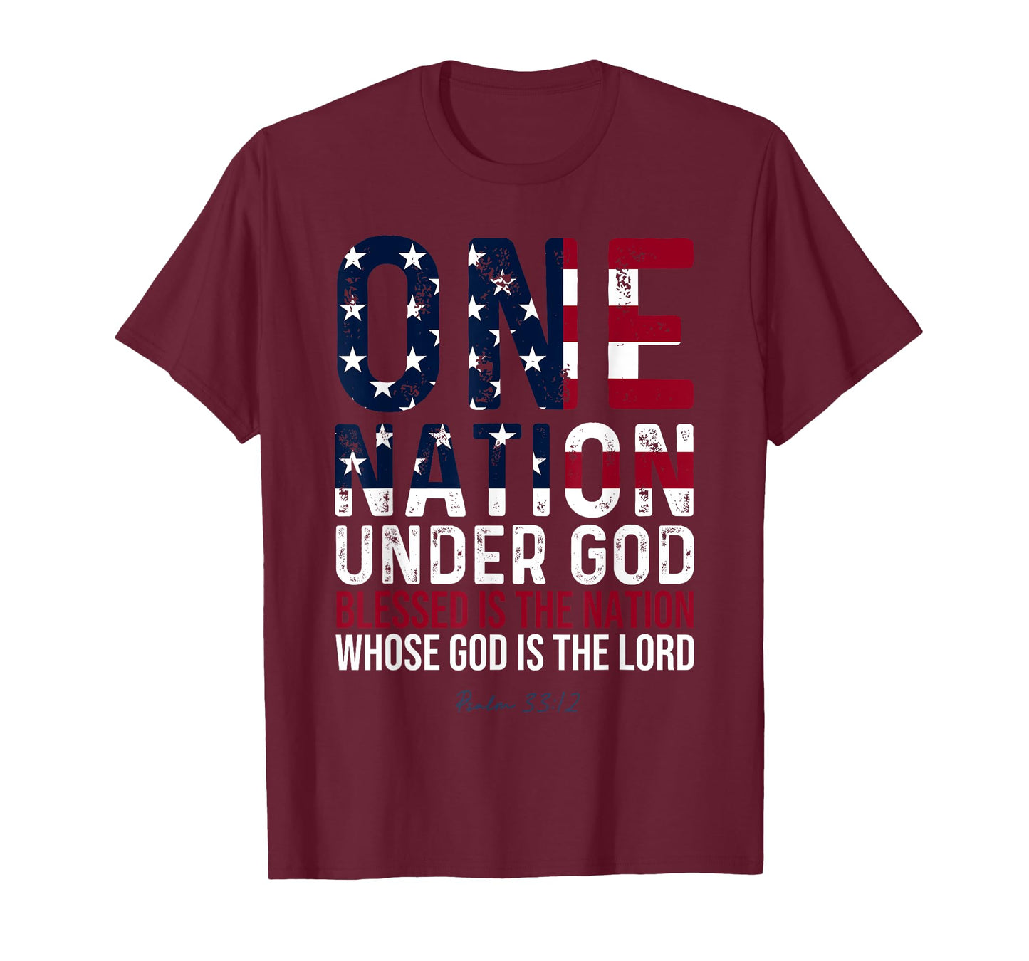 One Nation Under God Blessed Is The Nation Whose God T-Shirt