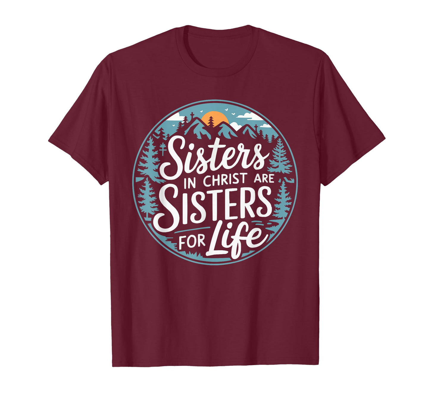 Sisters In Christ Religion Jesus Christian Women Faith T-Shirt