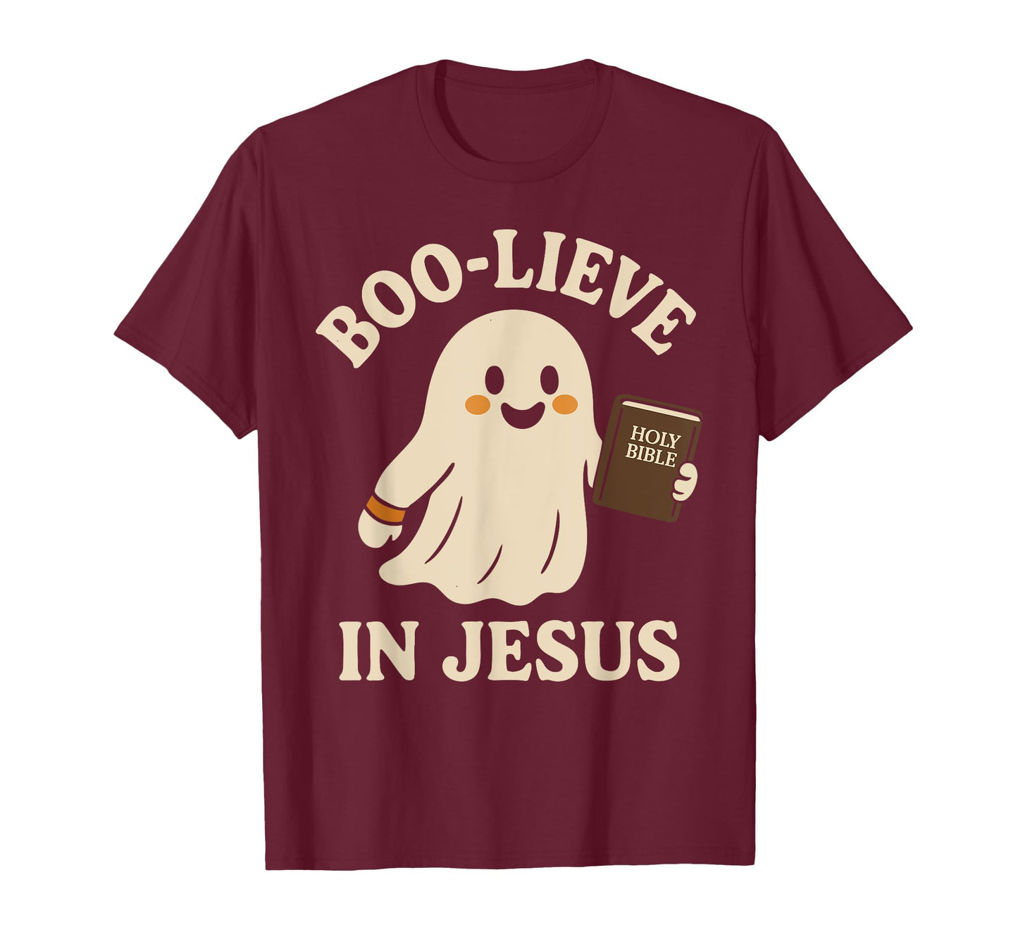 Boo-Lieve in Jesus Believe Holy Ghost Christian Halloween T-Shirt