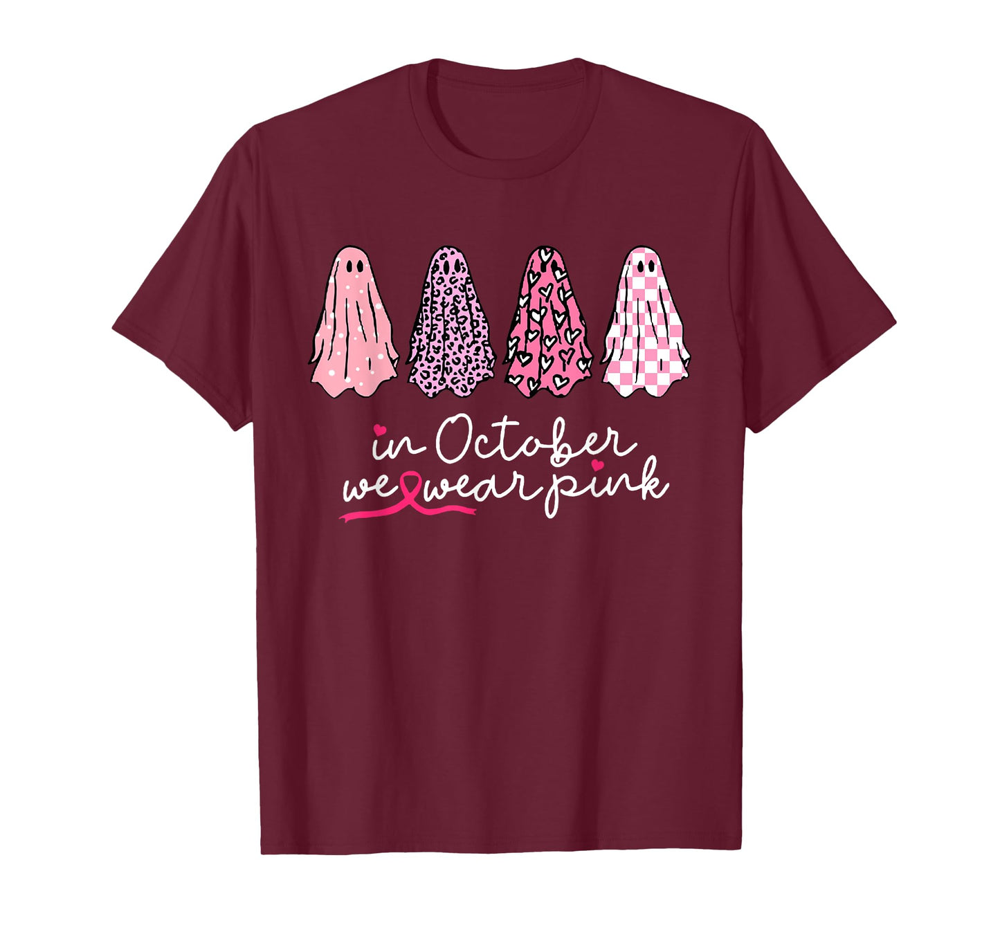 In October we Wear Pink With Ghost Breast Cancer Awareness T-Shirt