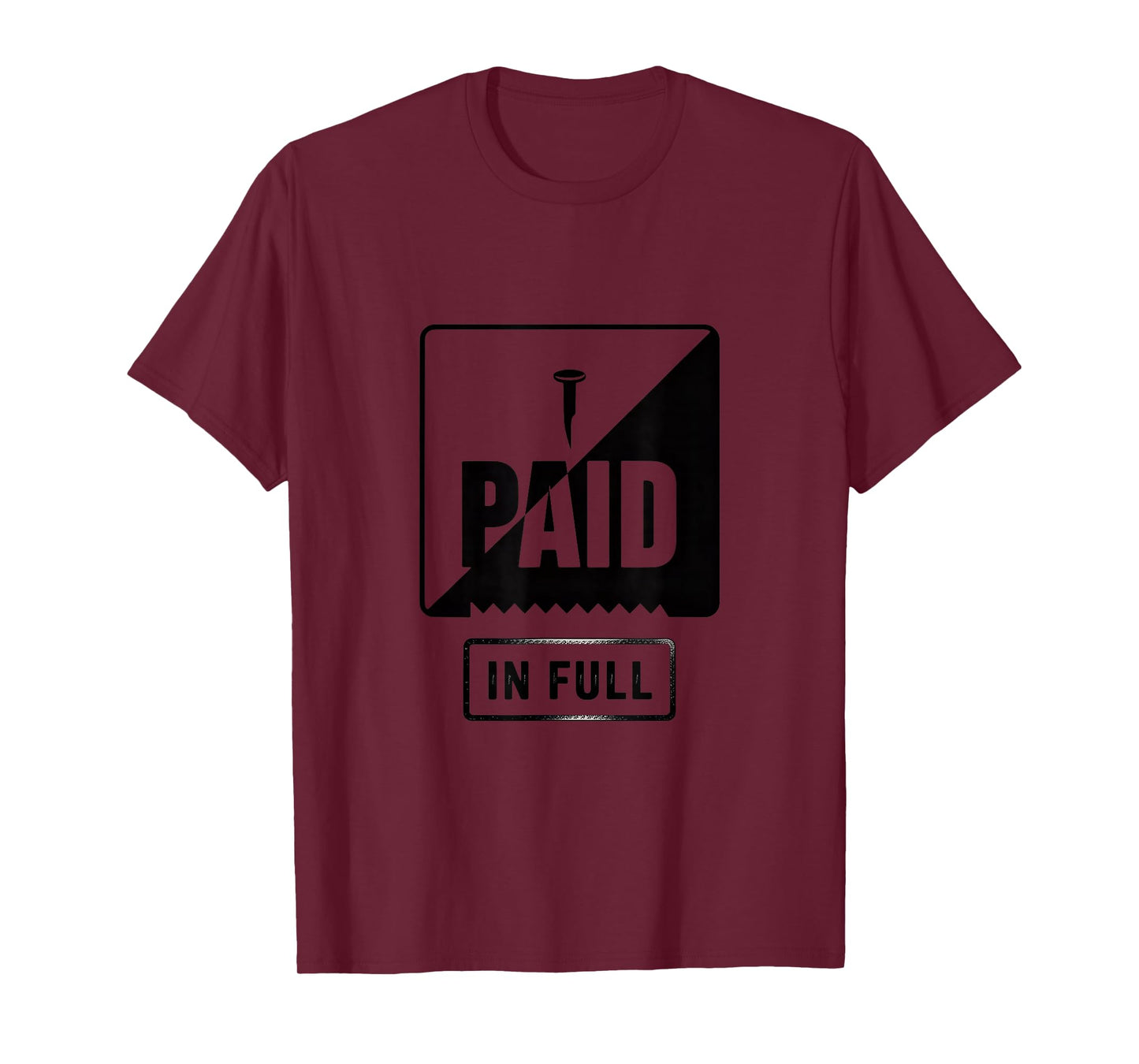 Christian Paid in Full Cross Redemption Message T-Shirt