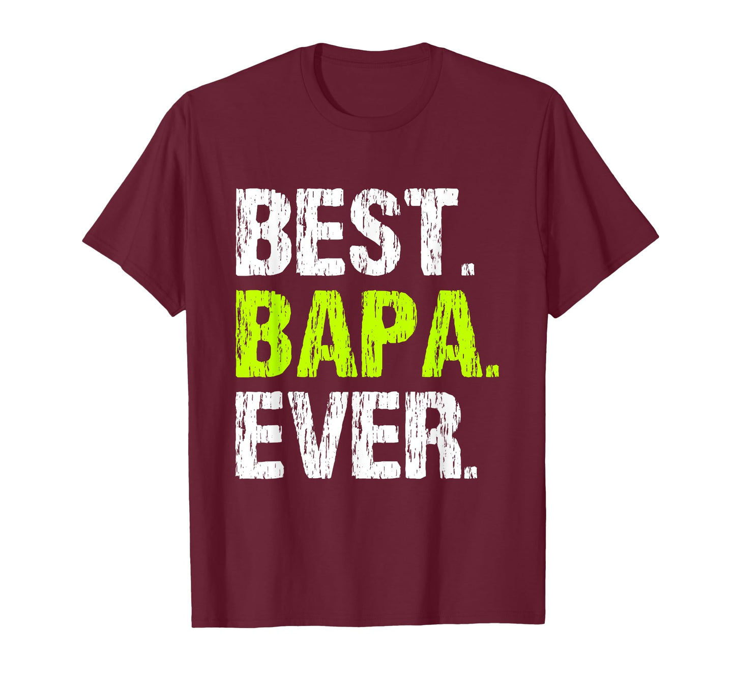 Family Cool Funny Best Bapa Ever T-Shirt