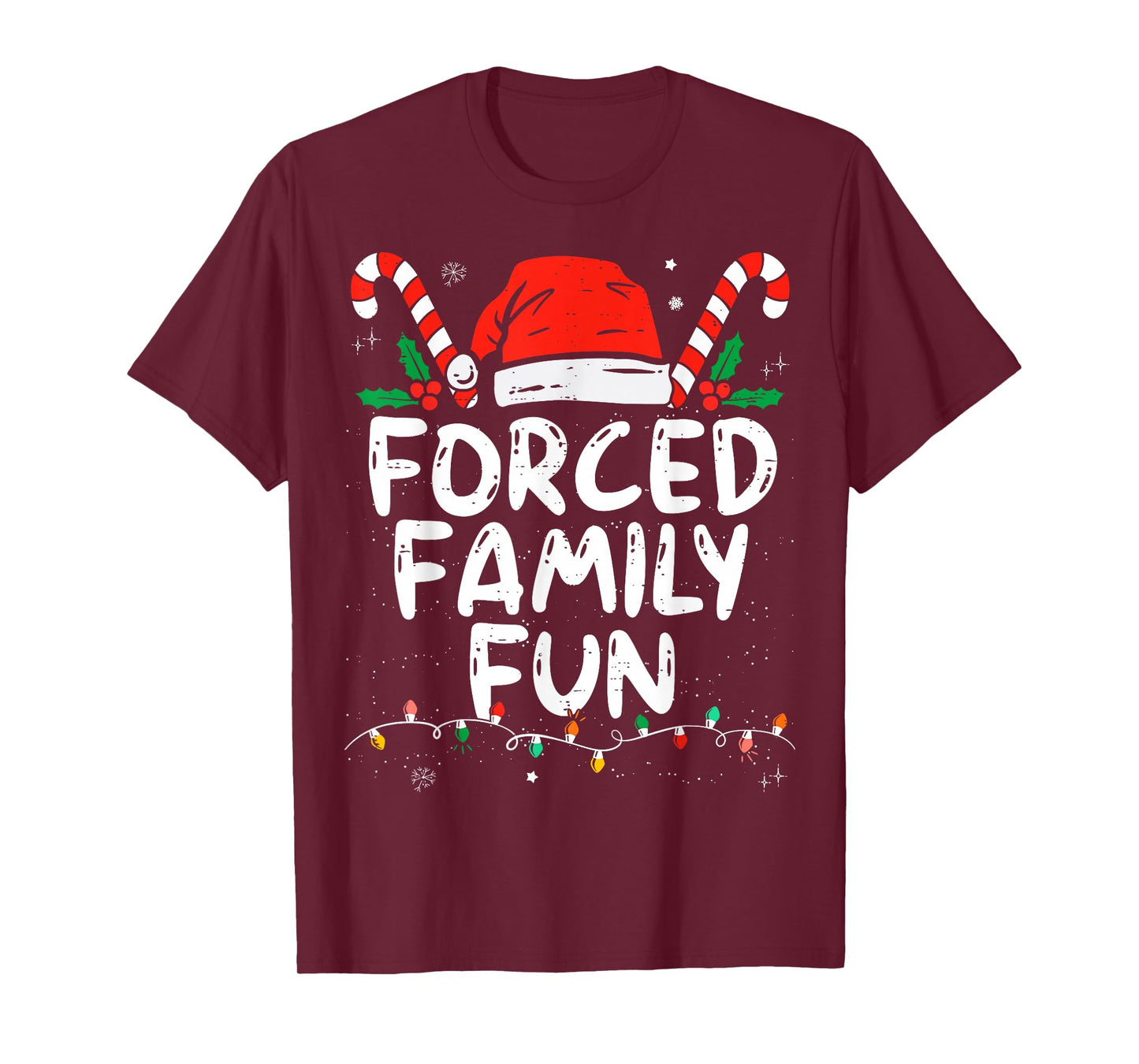 Forced Family Fun Sarcastic Christmas Funny T-Shirt