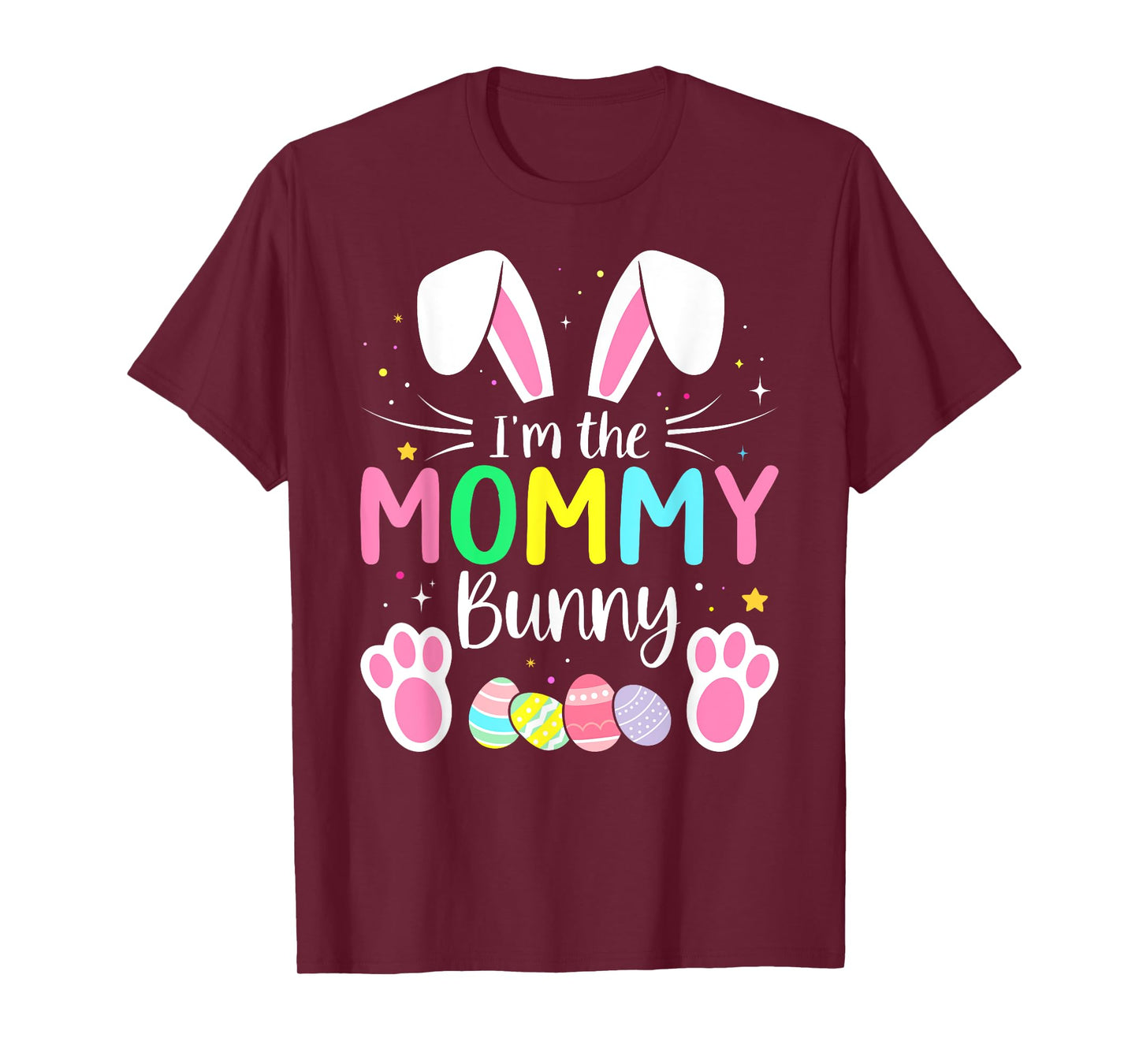 Im the mommy bunny funny matching easter family T-Shirt