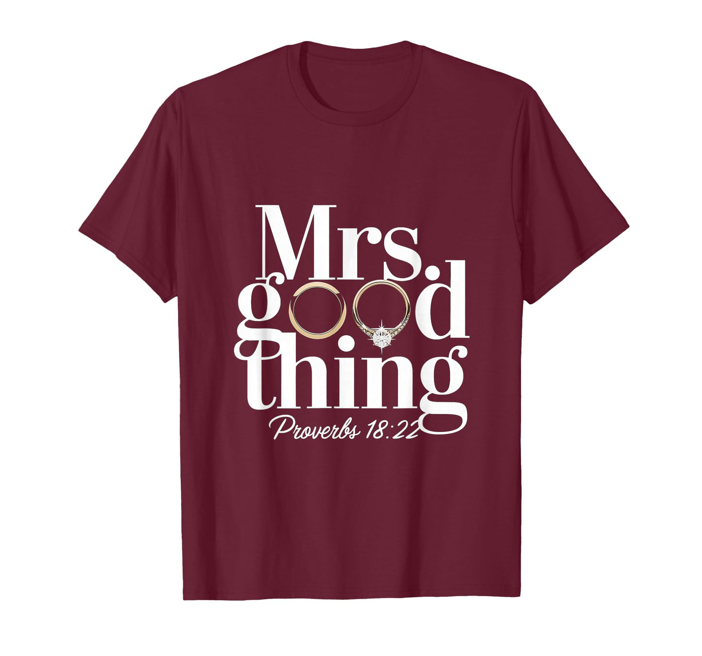 Mrs Good Thing Christian Proverbs Christian Couples T-Shirt