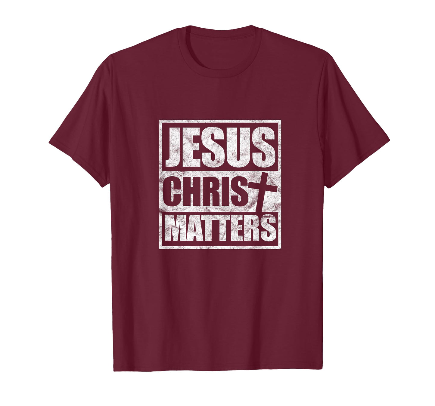 Jesus Christ Matters Christian Religious Cross T-Shirt