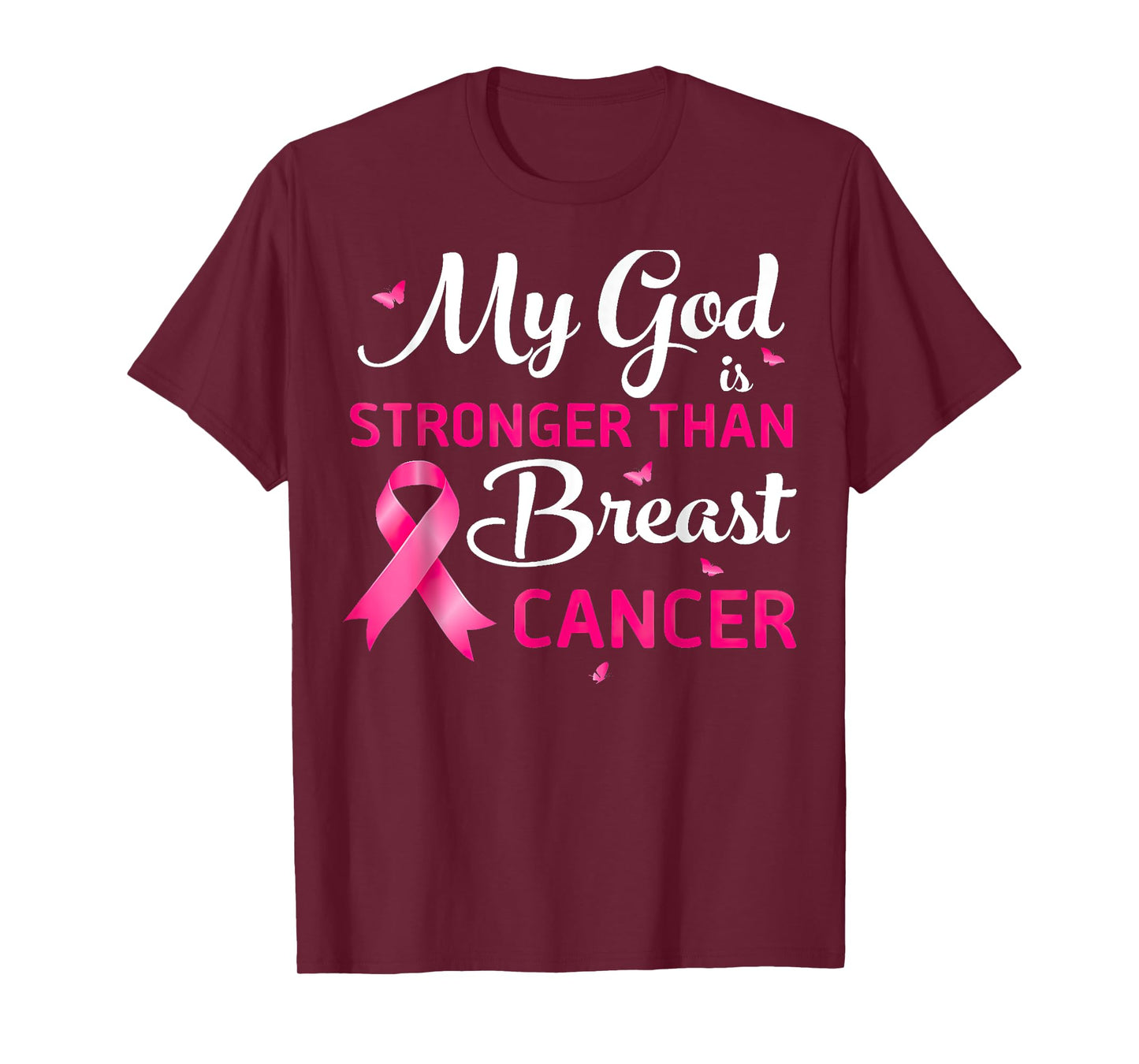 My God Is Stronger Than Breast Cancer Awareness Christian T-Shirt