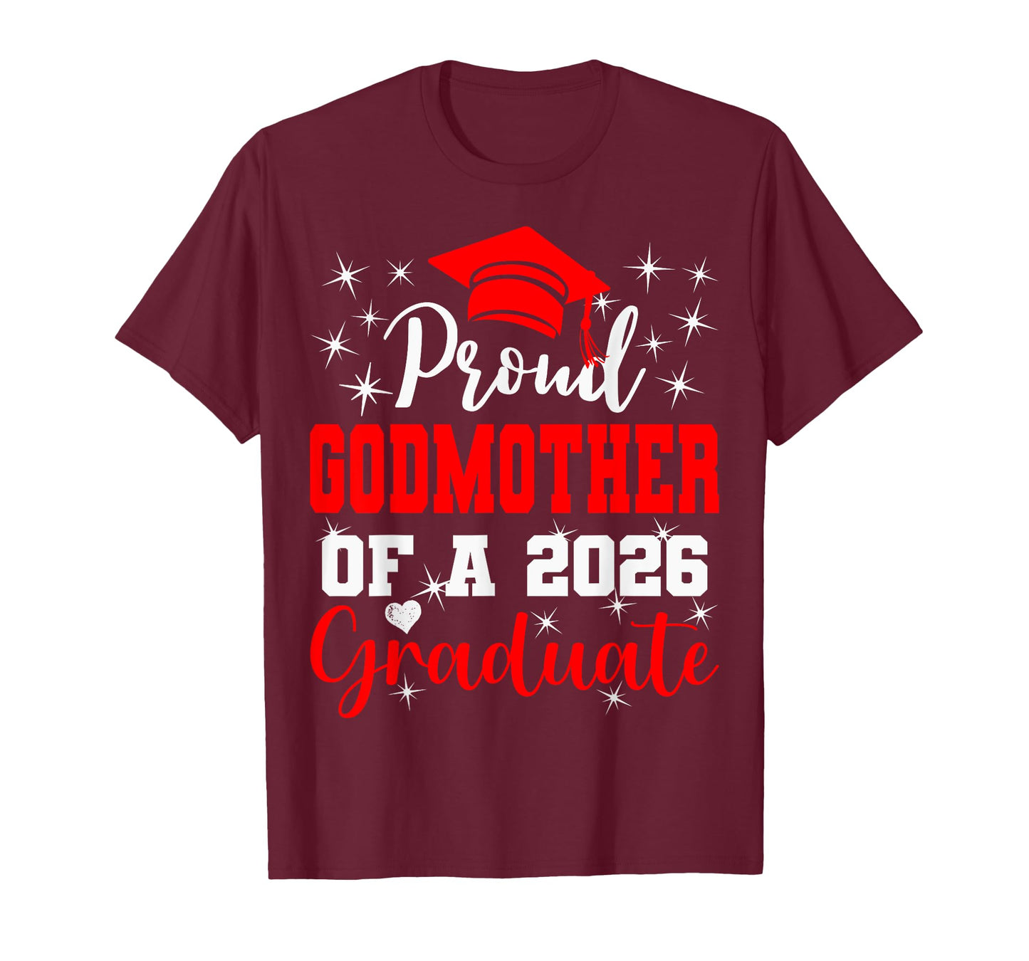 Super Proud Godmother of 2026 Graduate Graduation Family T-Shirt