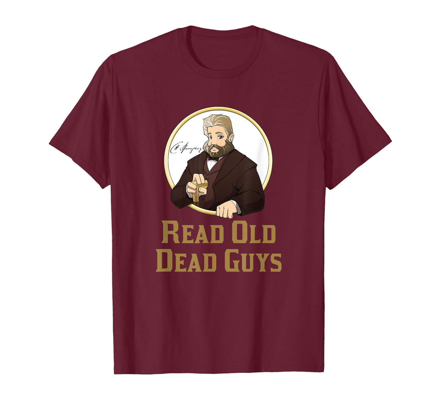 Read Old Dead Guys - funny C. H. Spurgeon bookworm t-shirt T-Shirt