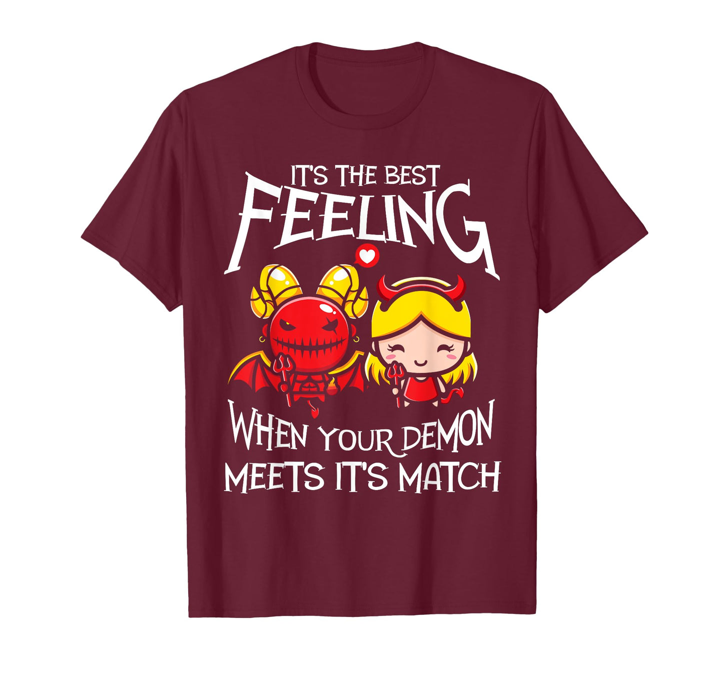 When Your Demon Meets Its Match! Funny Demon T-Shirt