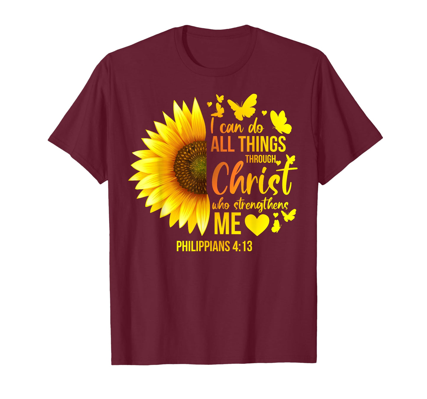 Christian Sunflower Philippians 4 Pretty Bible Verse Gift T-Shirt