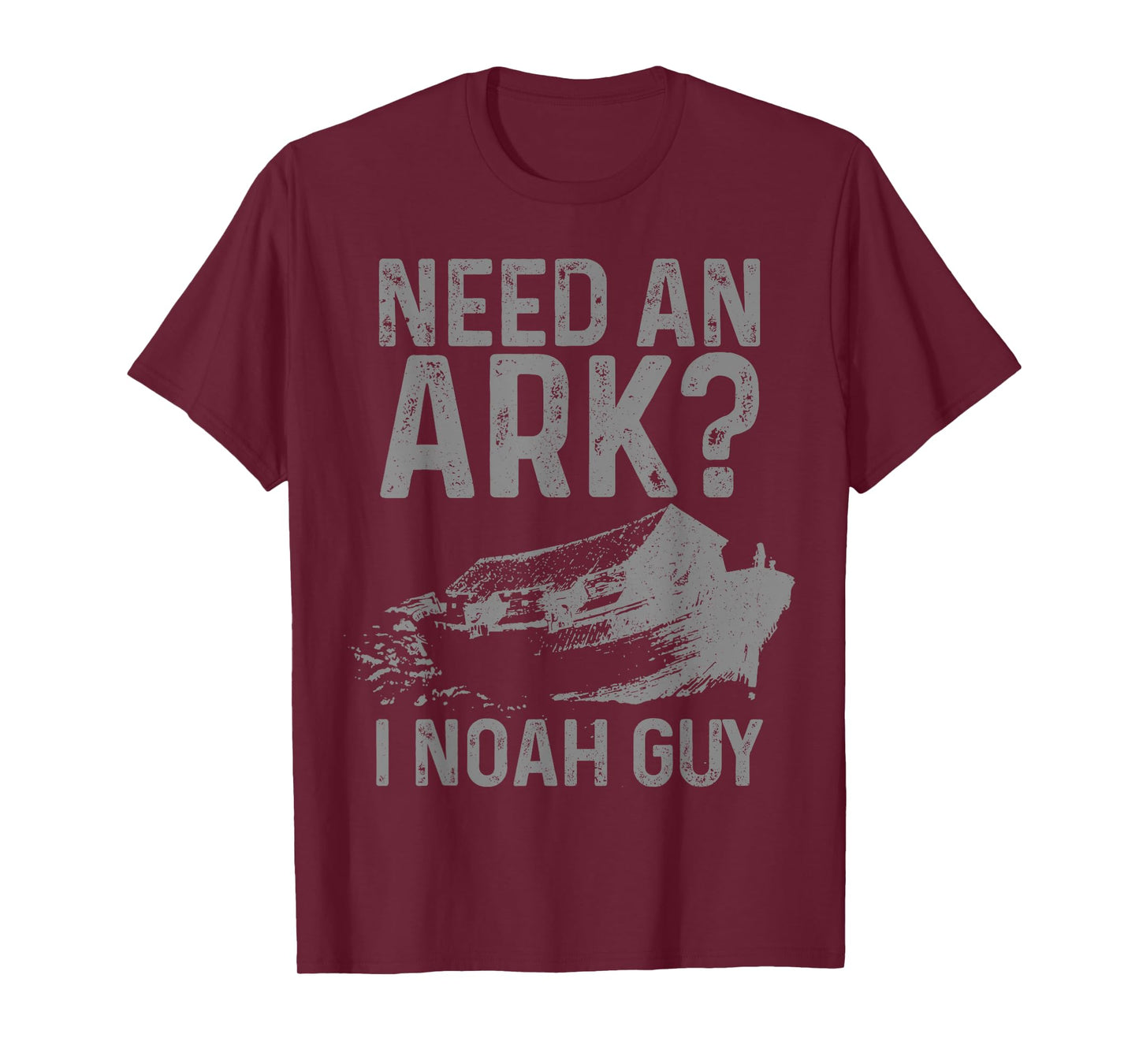 Need An Ark I Noah Guy Funny Christian Pastor Bible Jesus T-Shirt