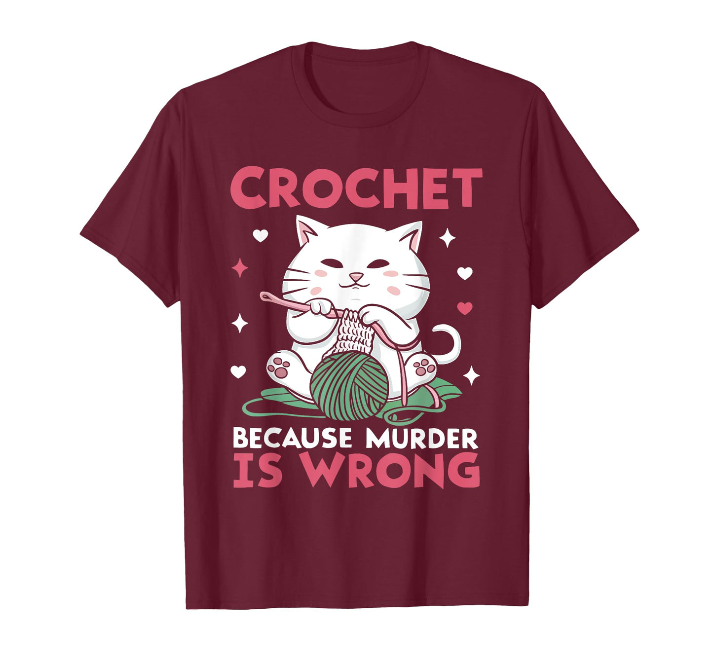 Crochet Because Murder Is Wrong Funny Cat Knits Men Women T-Shirt