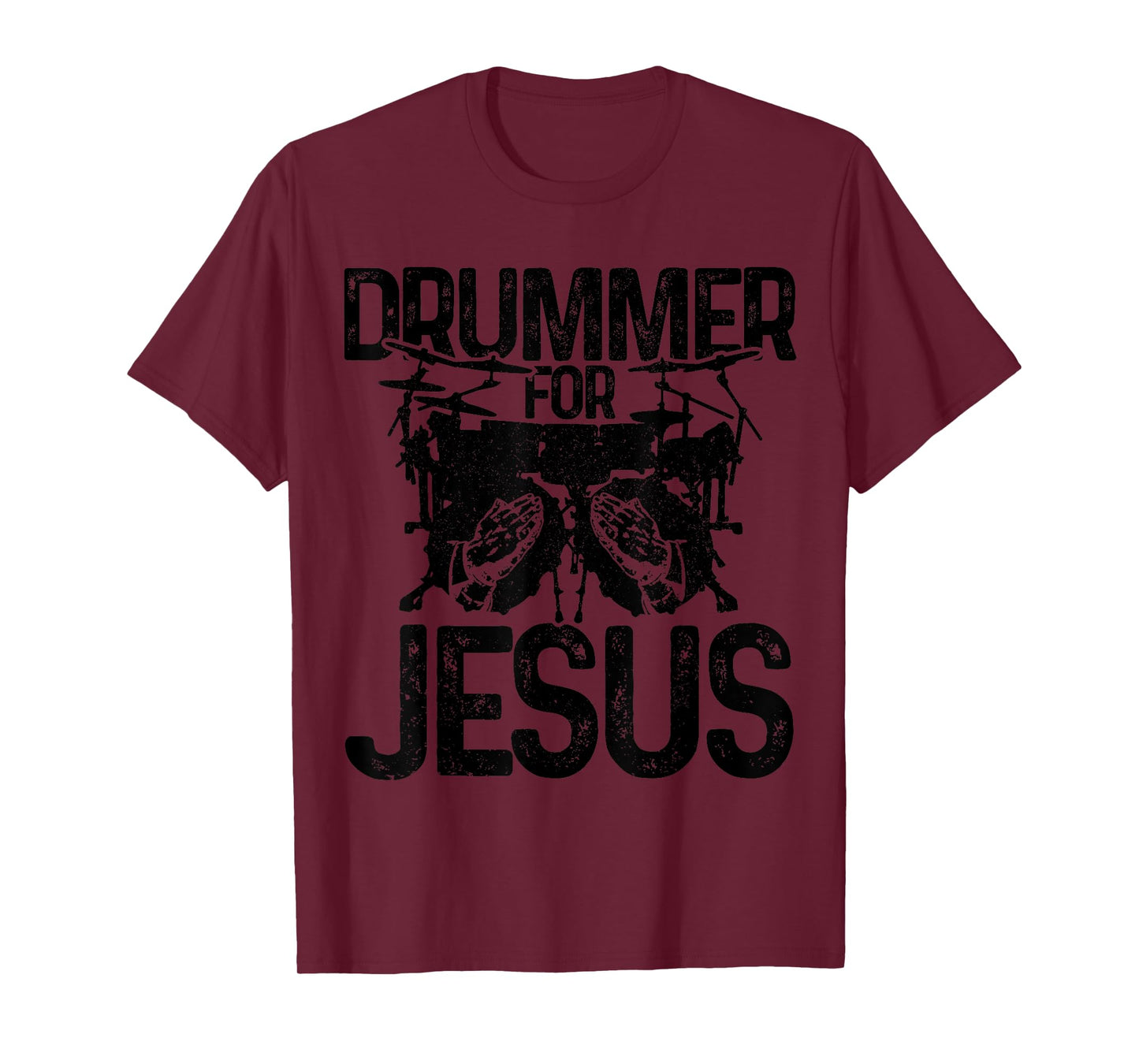 Drummer For Jesus Praying Hands Drums Christian Drummer T-Shirt