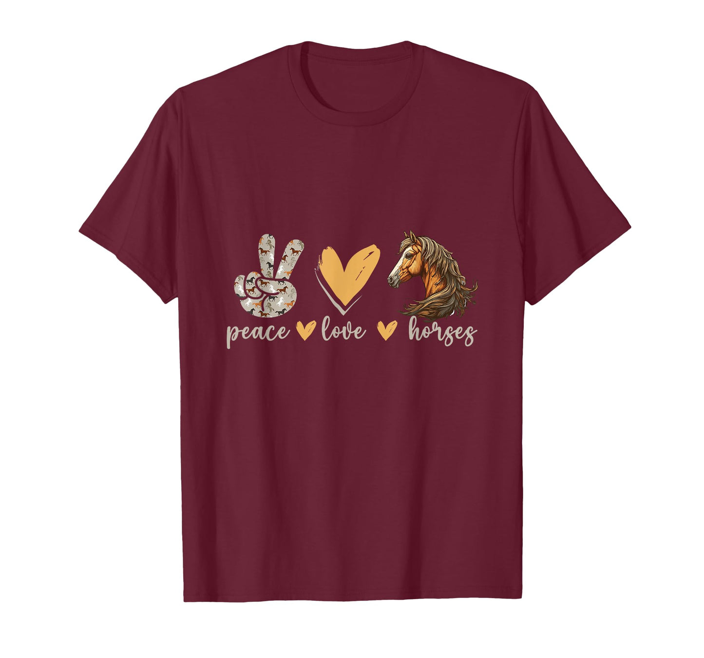 Peace Love Horses Girl I Love My Horses Equestrian Horseback T-Shirt