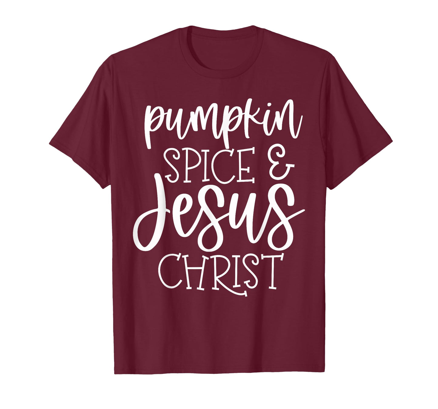 Pumpkin Spice and Jesus Christ - Retro Christian Fall Faith T-Shirt
