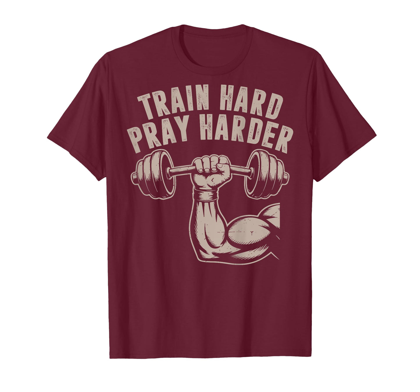 Train Hard Pray Harder Funny Christian Workout Gym Jesus Men T-Shirt