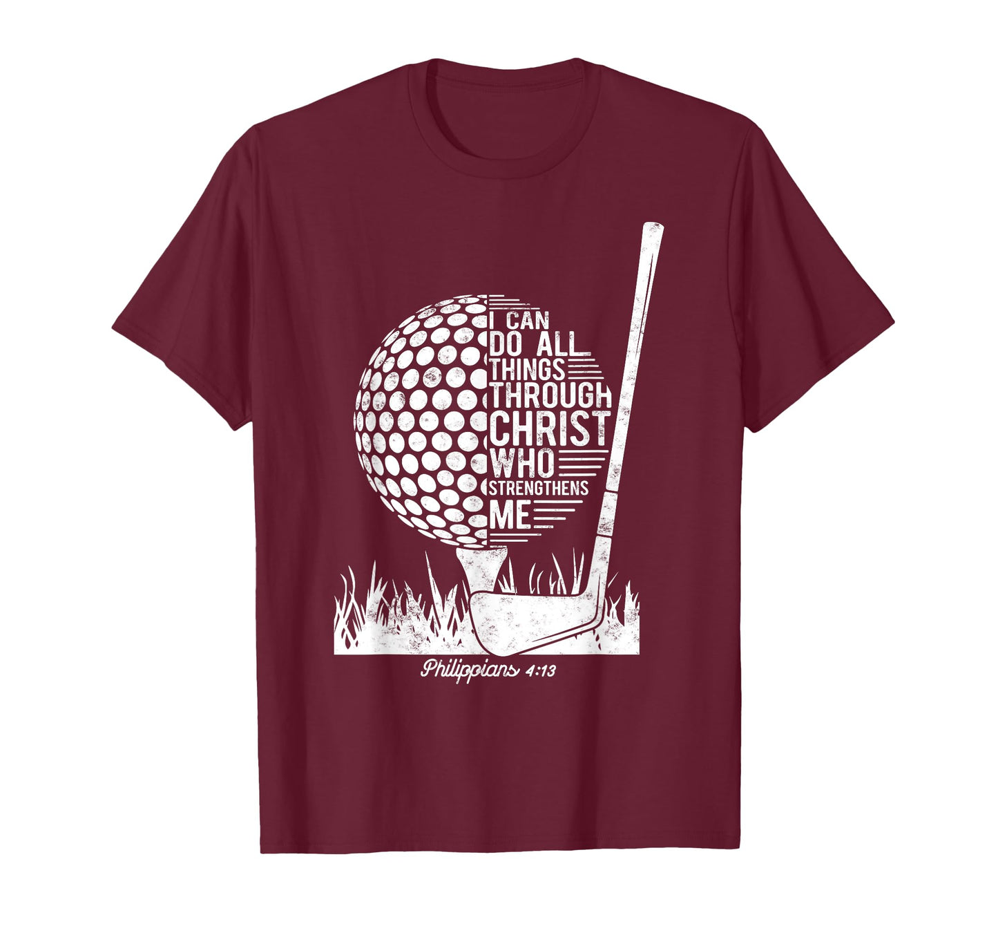Christian Golf Plyer I Can Do All Things Philippians 4 13 T-Shirt