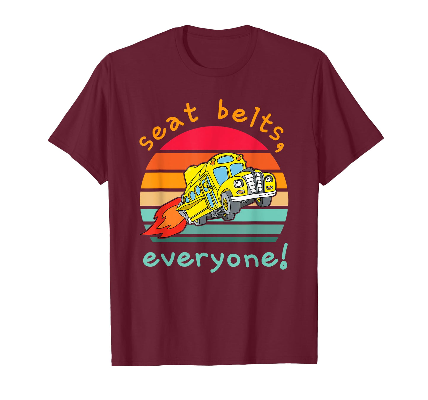 Seat Belts Everyone Funny Design T-Shirt