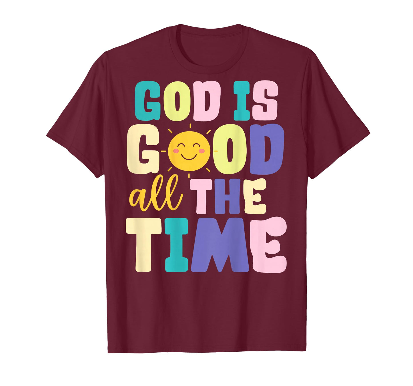 Jesus Good is Good All The Time Christian Cross God(on Back) T-Shirt