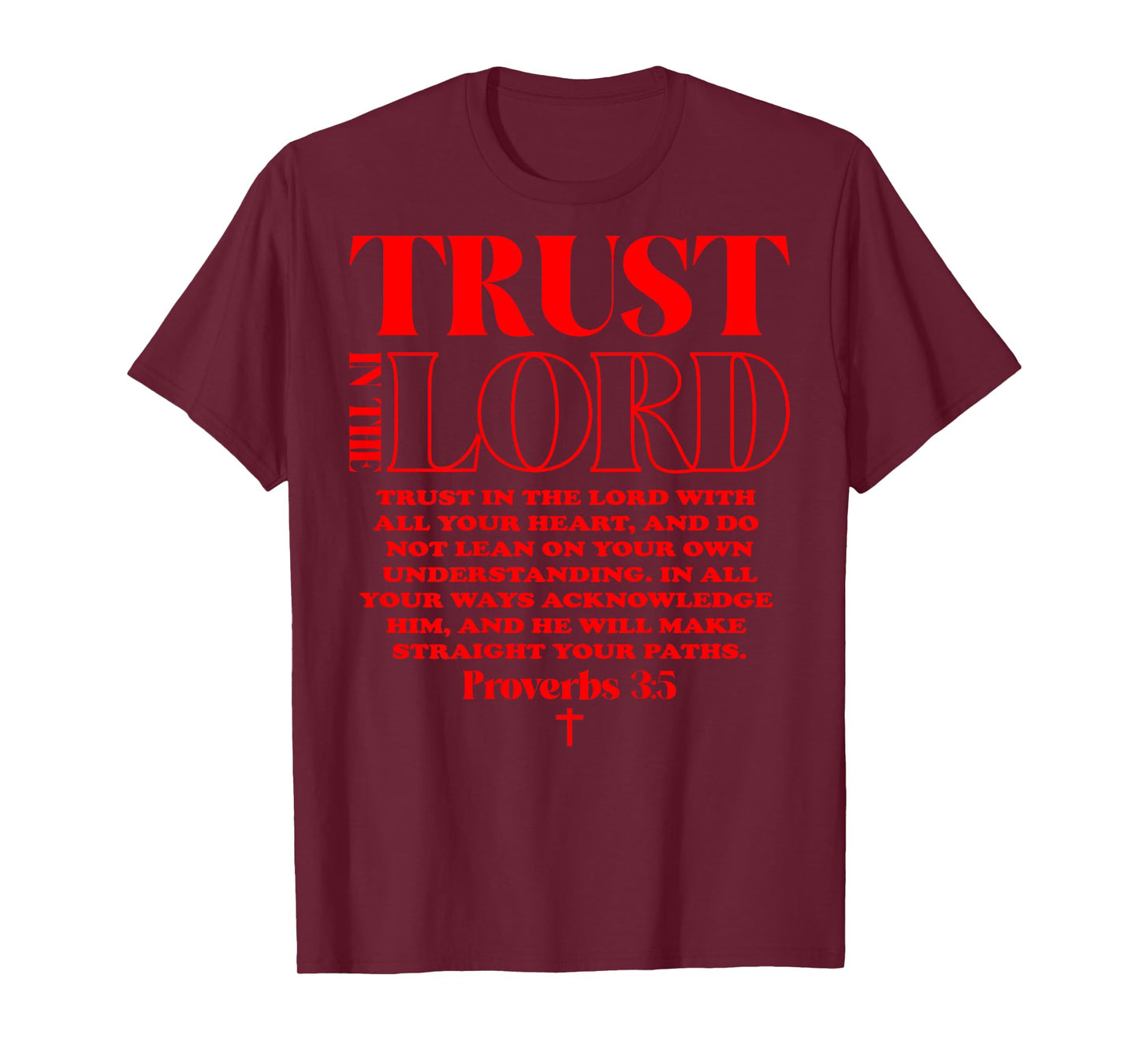 Trust In The Lord - Aesthetic Christian bible verses T-Shirt