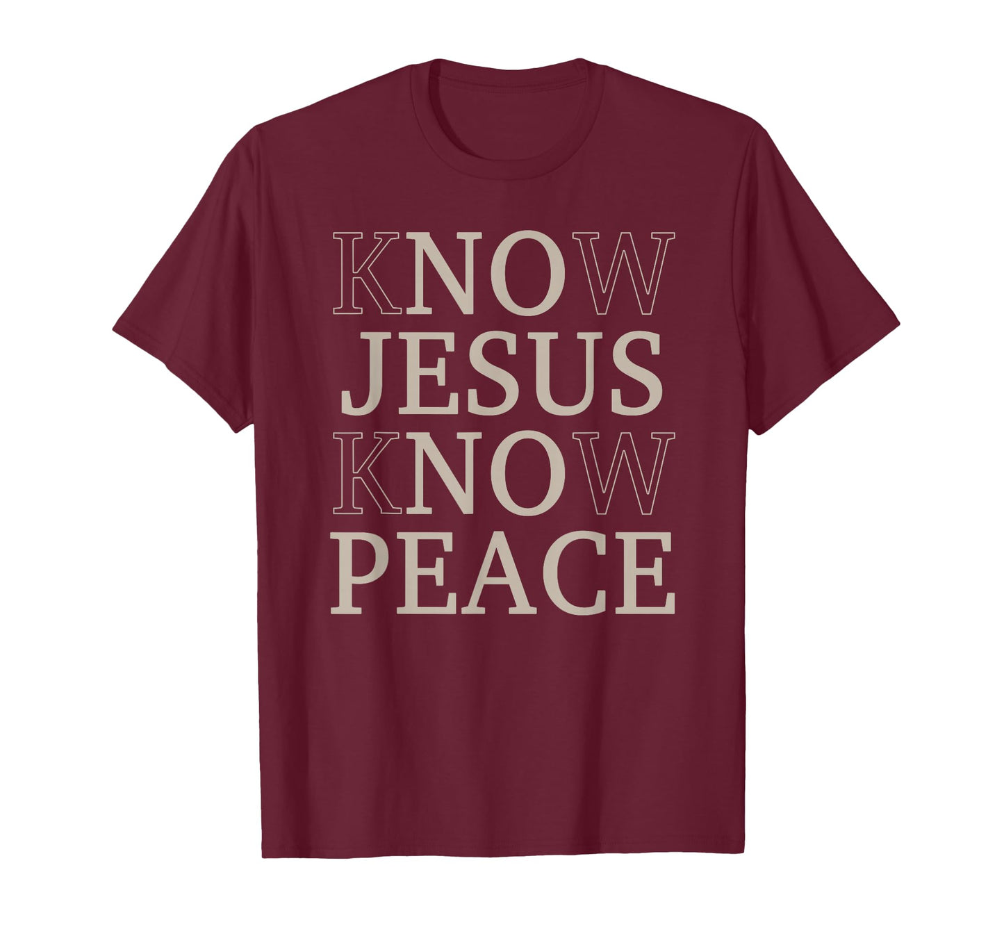 Know Jesus Know Peace Religion God Church Christian T-Shirt
