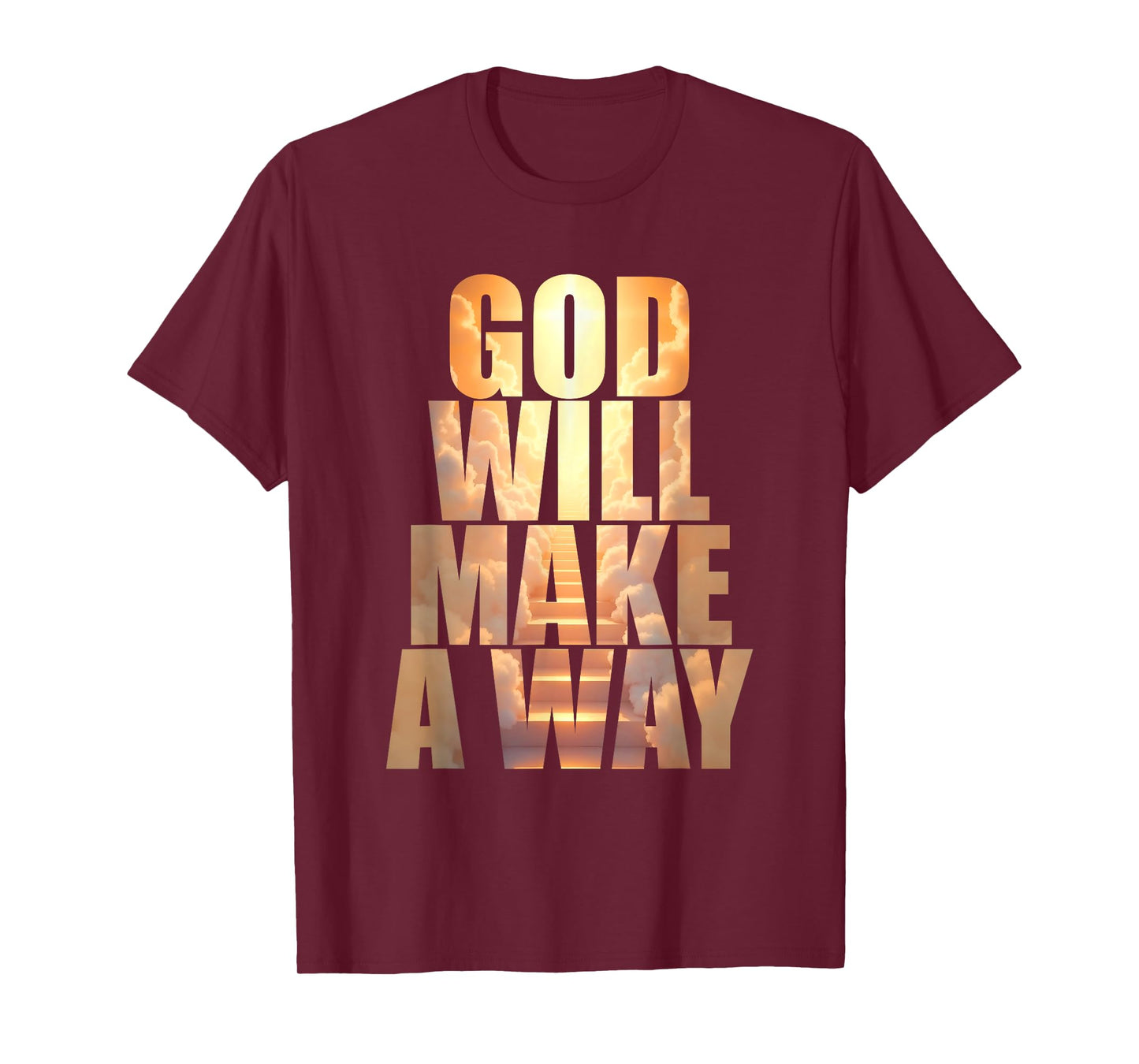 GOD Will Make A Way – Christian Faith Inspirational T-Shirt