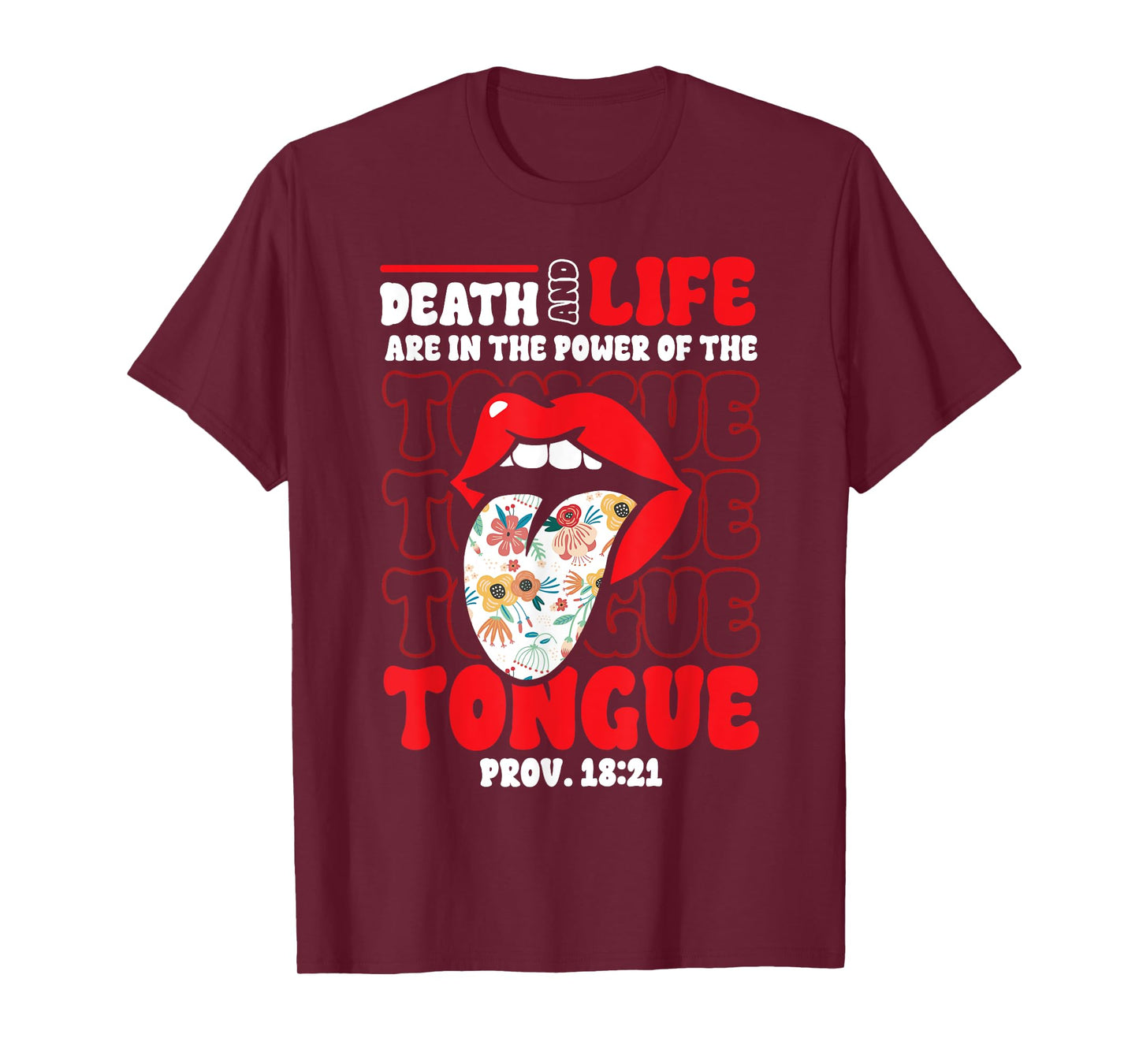 Christian Bible Verse Proverbs Death Life Power of Tongue T-Shirt