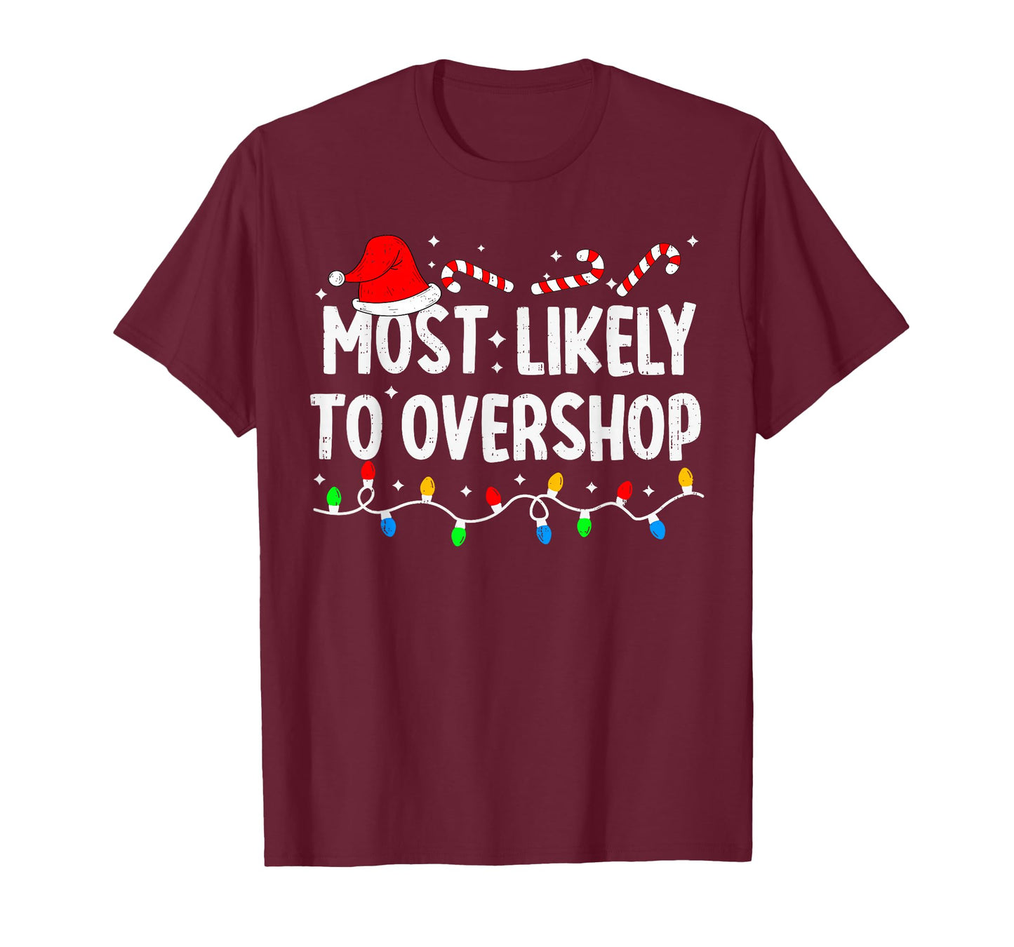 Most Likely to Overshop Shopping Family Matching Christmas T-Shirt