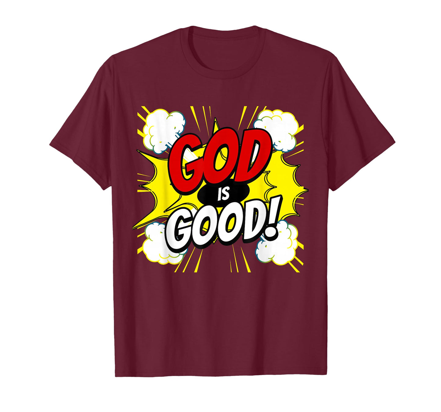 GOD is Good, Christian Super Hero T-Shirt