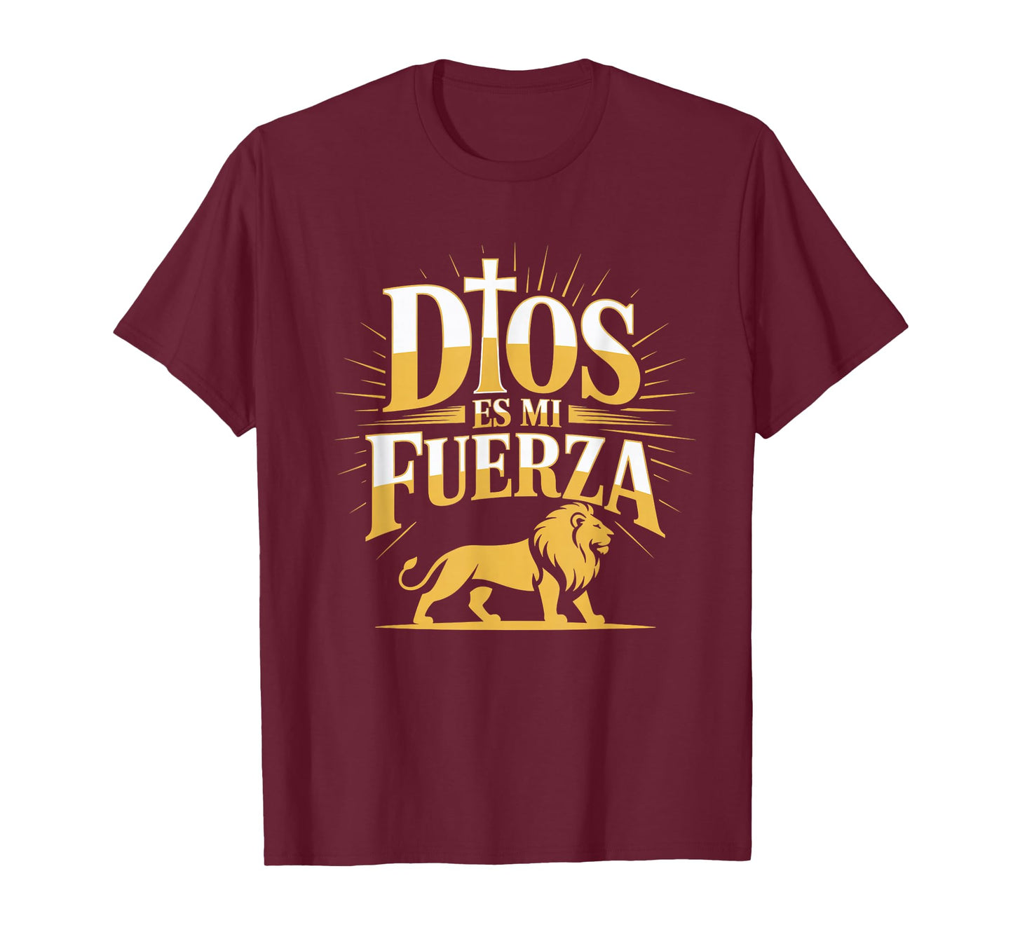 Dios ES Mi Fuerza Camiseta Cristiana Jesús Latino Hispano T-Shirt