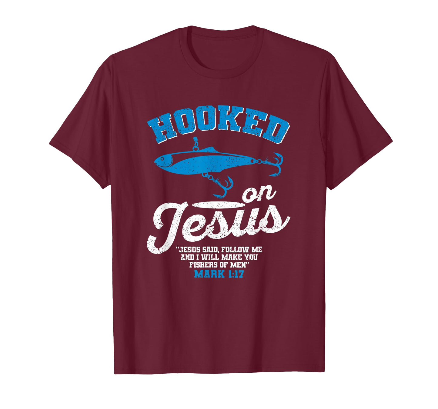Hooked On Jesus Fishing Christian Religious God Fisherman T-Shirt