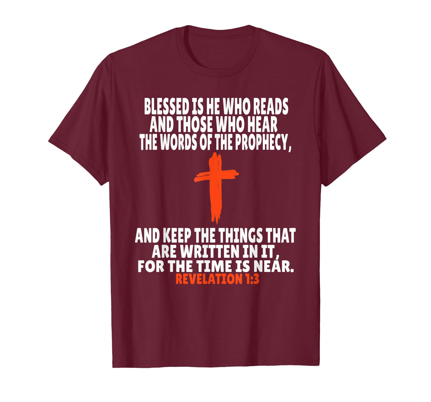 Revelation 1:3 Bible Verses Scripture T-Shirt
