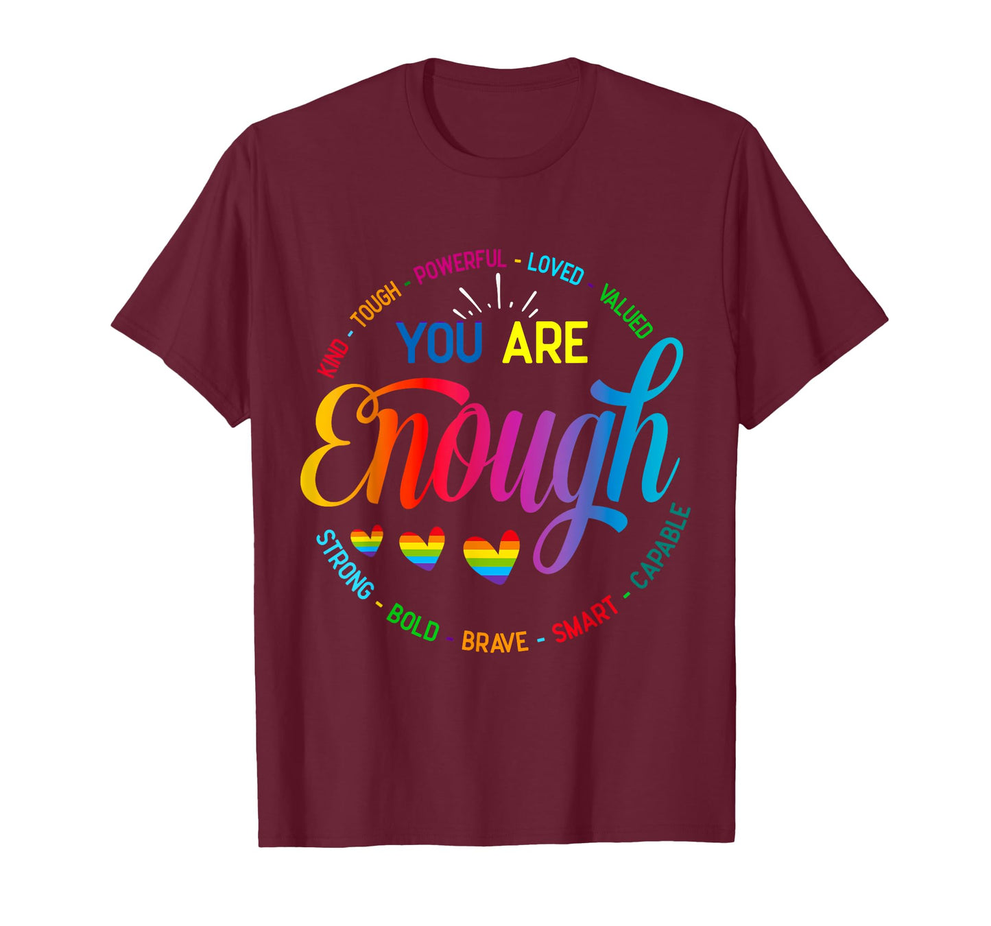 You Are Enough Mental Health Awareness Womens T-Shirt