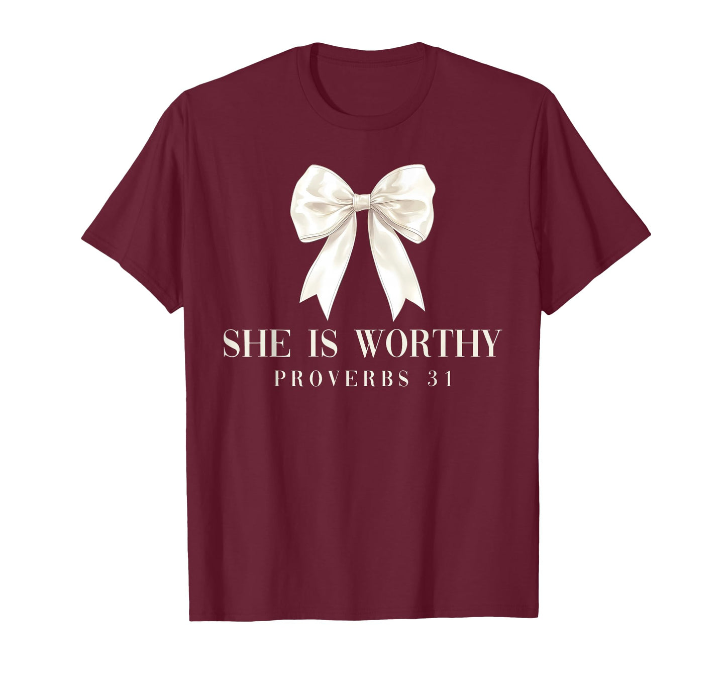 She is Worthy Coquette Bow Christian Jesus Girly Faith Cute T-Shirt