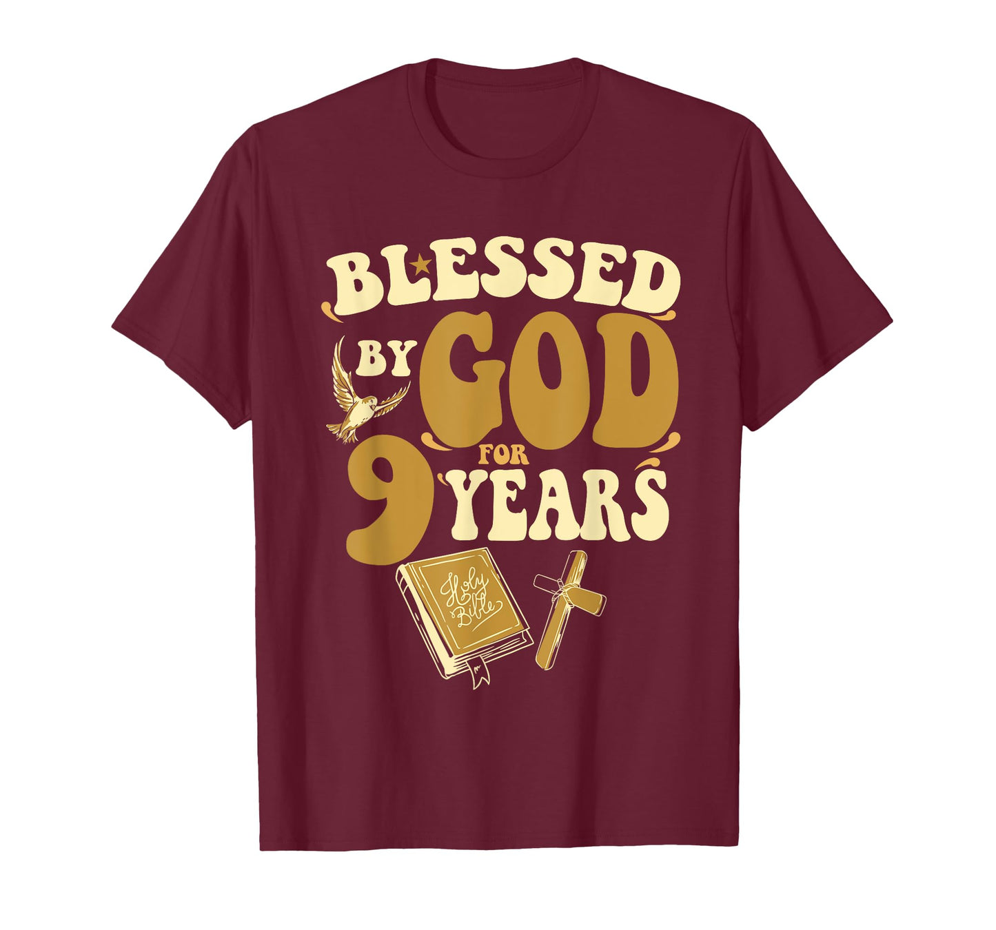 Blessed By God For 9 Years 9th Birthday Religious Theme T-Shirt