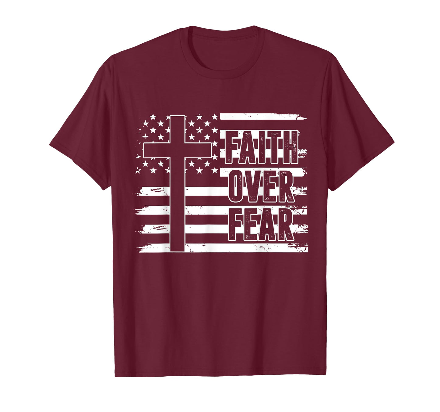 Dad Faith Over Fear Christian USA Flag Patriotic American T-Shirt