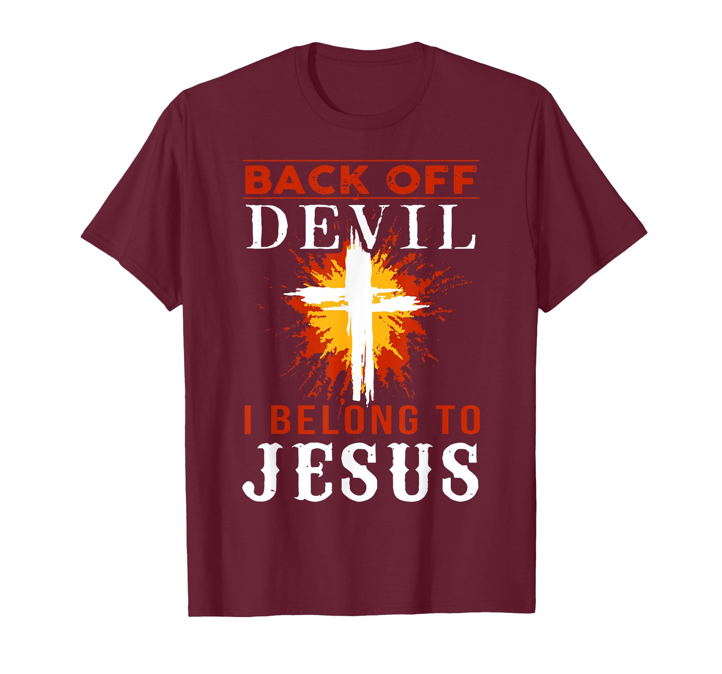 Back Off Devil I Belong To Jesus Cross Faith Christian T-Shirt